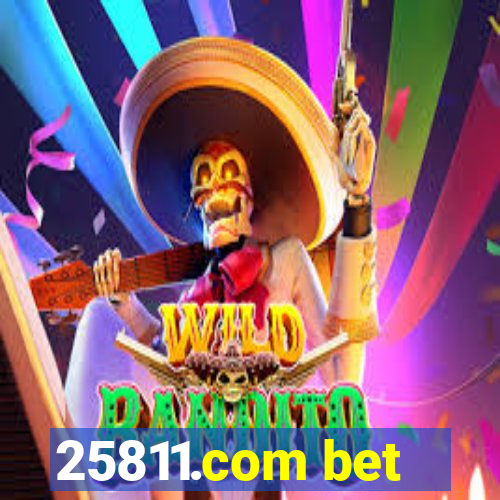 25811.com bet